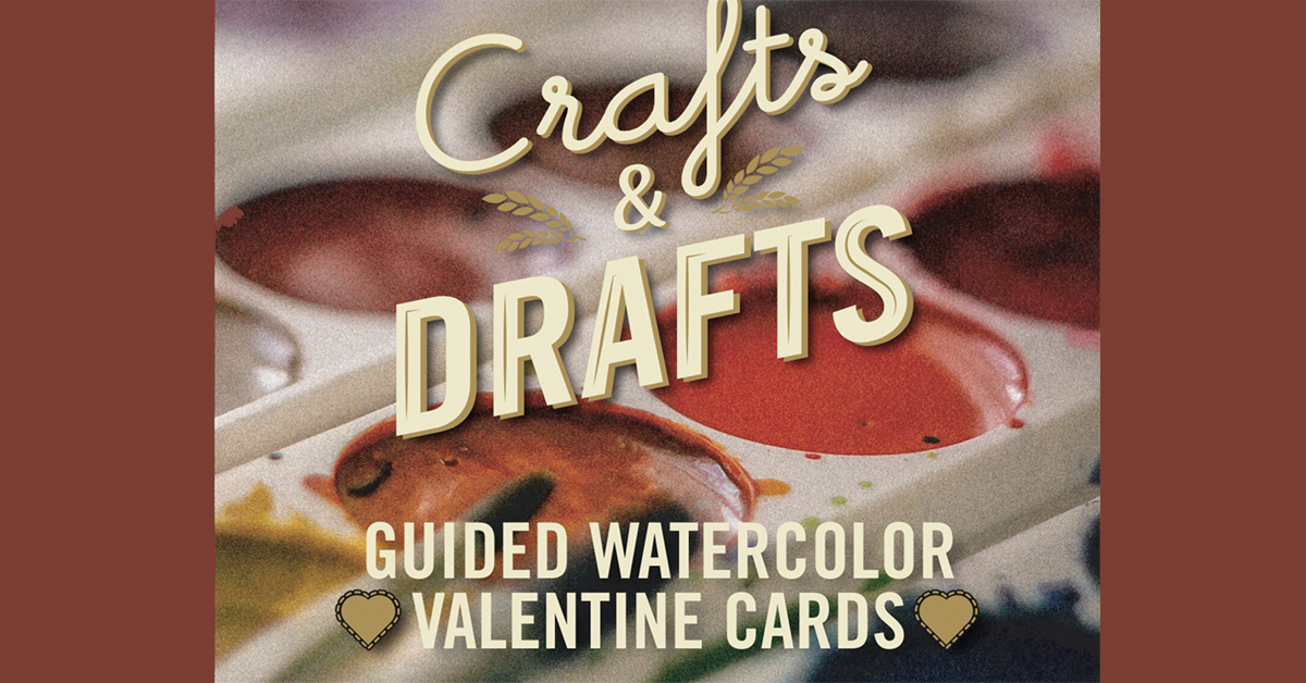 Valentine's Day - Water Color Class