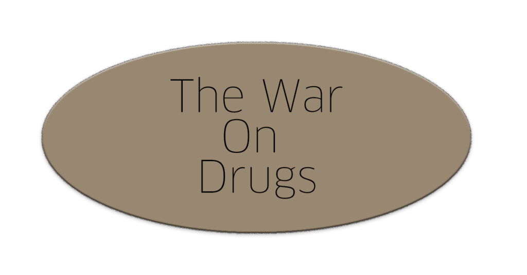 War On Drugs Button 