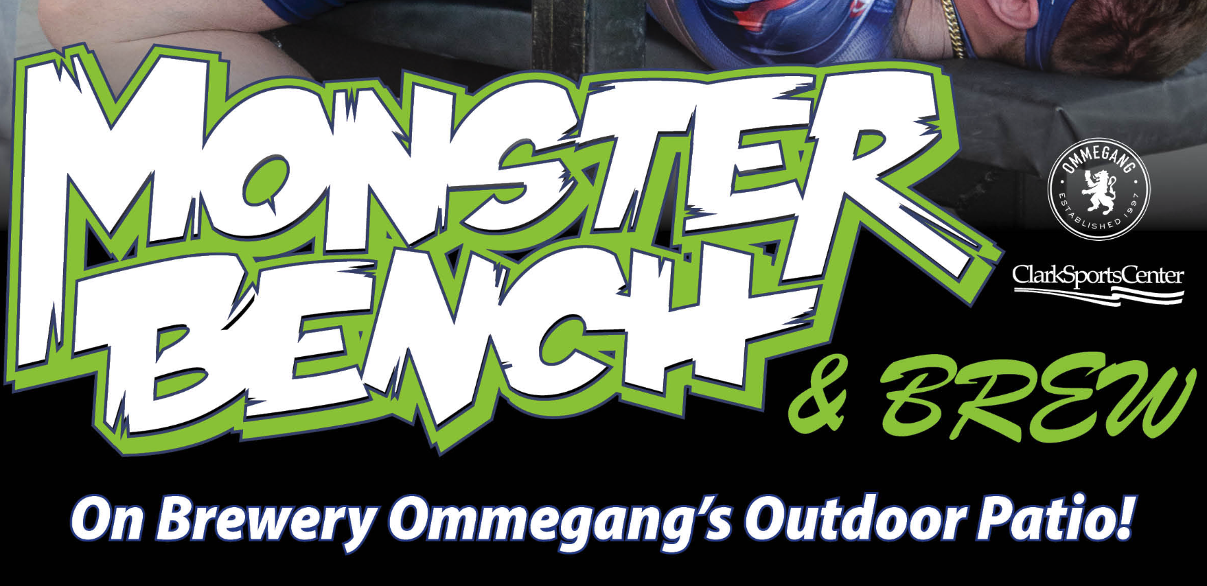 Monster Bench & Brew at Brewery Ommegang